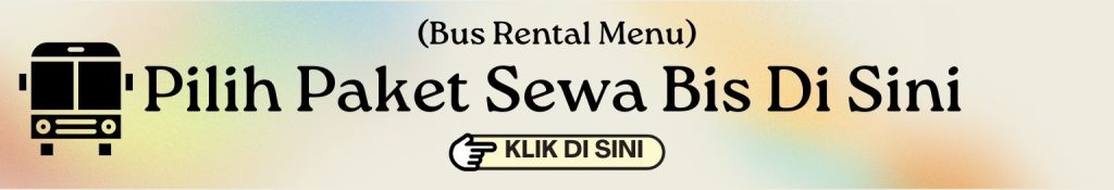 Pilihan Paket Sewa Bis Wisata Di UB Transindo Jepara