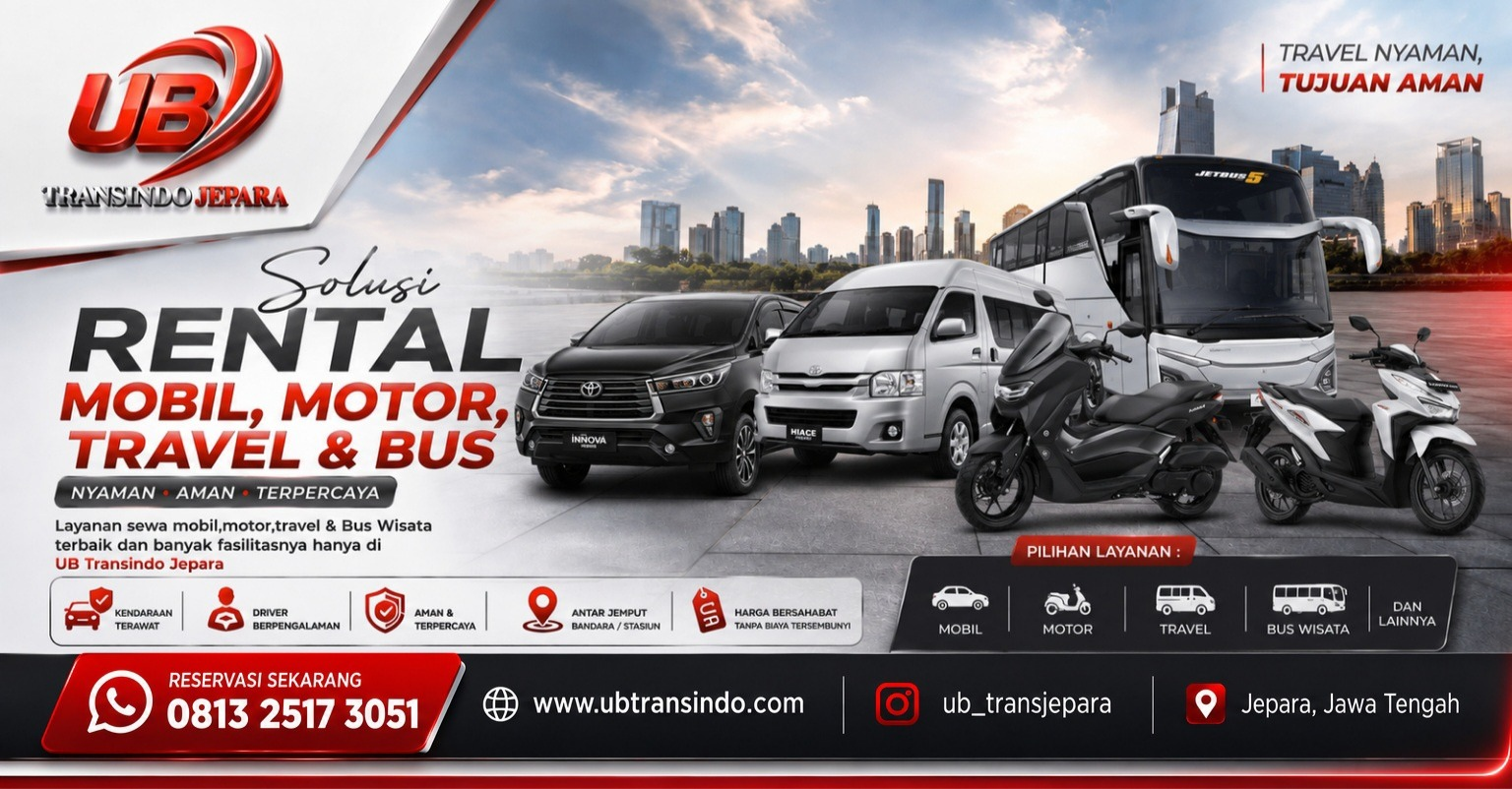 Pusat Sewa Mobil,Motor,Travel Hiace & Bus Wisata Di Kota Jepara | UB Transindo Jepara